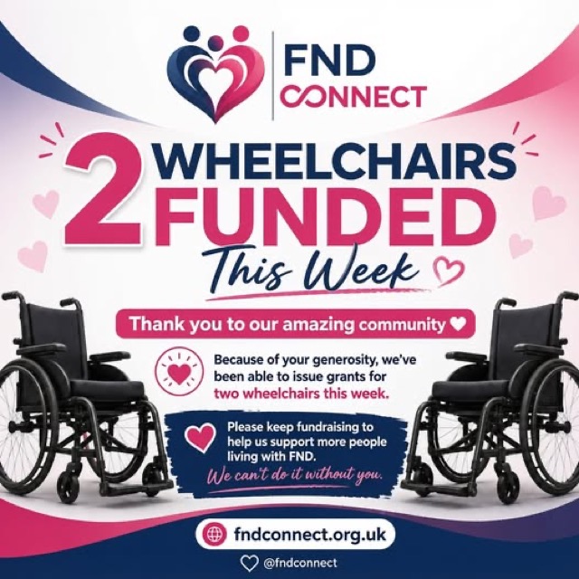 FND Connect graphic: 2 wheelchairs funded this week, with two black wheelchairs and a thank-you message to the community
