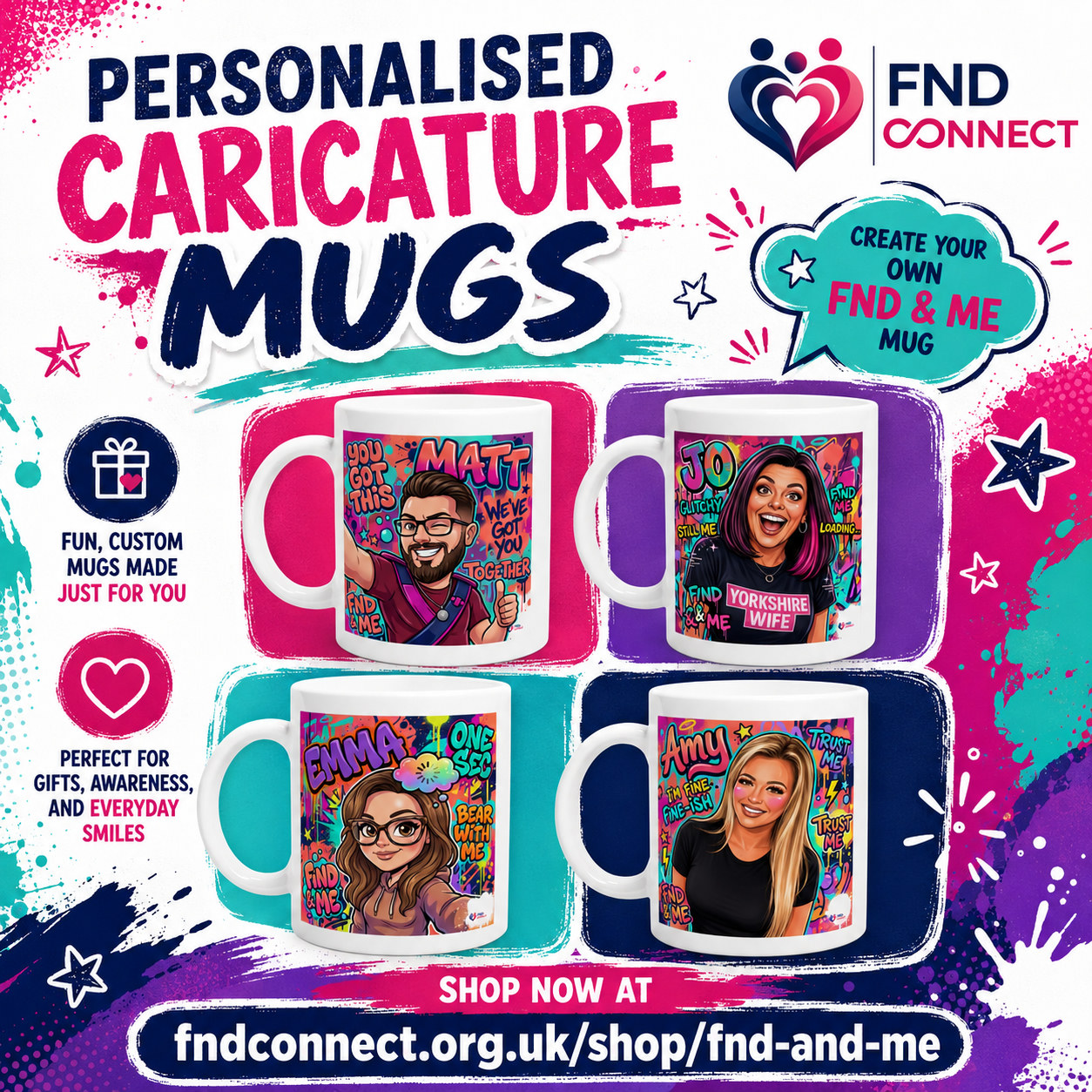 Personalised FND & Me caricature mugs featuring Matt, Jo, Emma and Amy