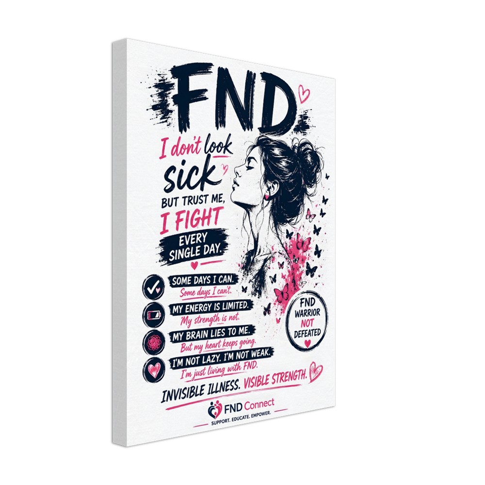 FND - I Don't Look Sick - Canvas