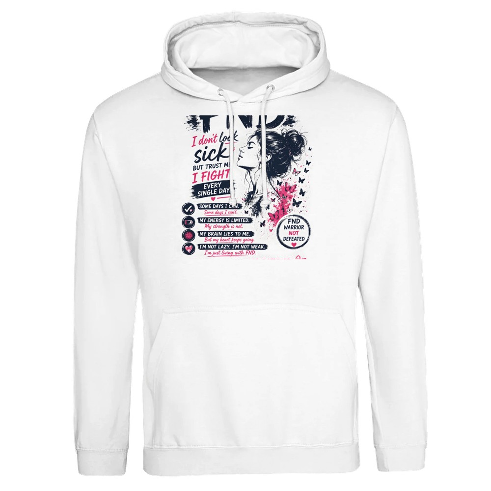 FND - I Don't Look Sick - Premium Unisex Pullover Hoodie